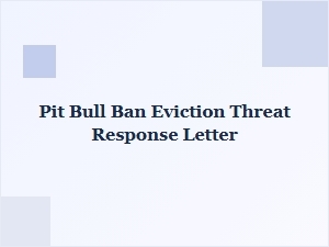 Responding to a Pit Bull Ban Eviction Notice