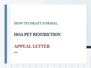 How to Draft a Formal Hoa Pet Restriction Appeal Letter