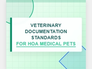 Hoa Medical Pet Permission and Vet Documentation Standards